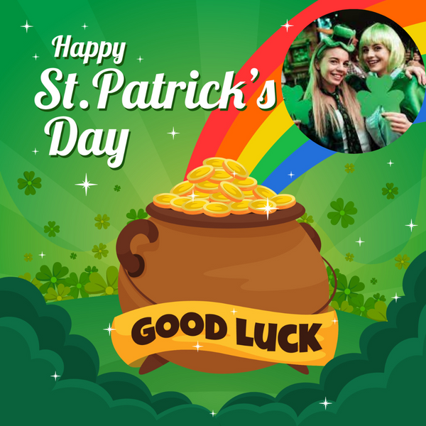 St. Patrick’s Day & Good Luck